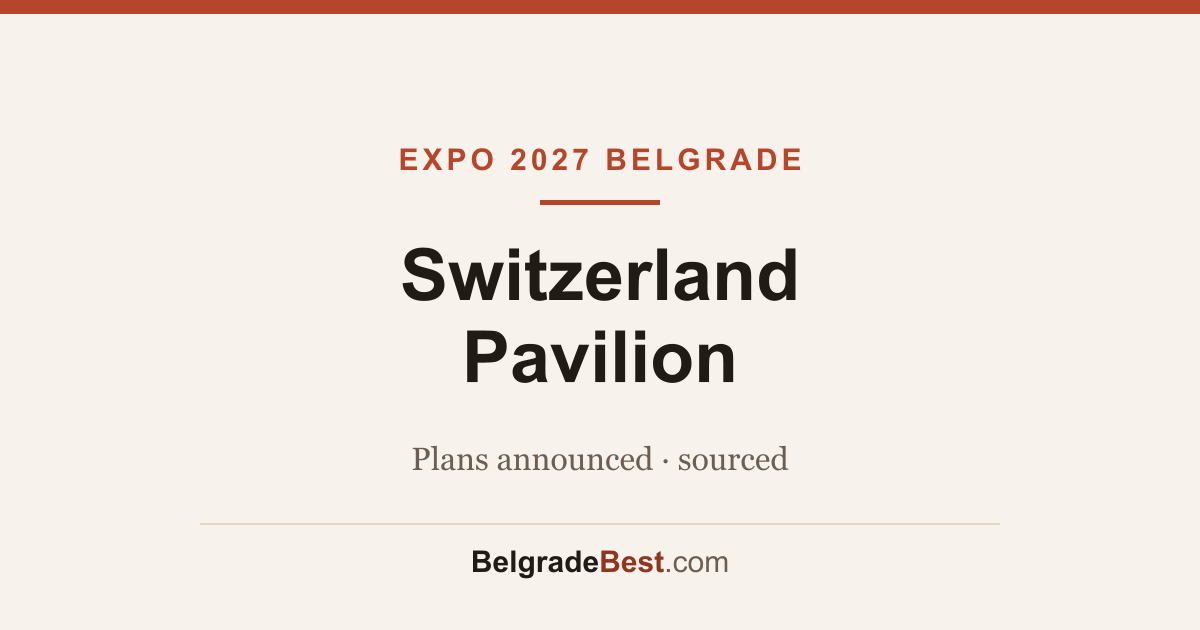 Schweizer Pavillon – Expo 2027 Belgrad